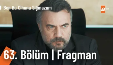 Ben Bu Cihana Sığmazam 63.Bölüm Fragmanı