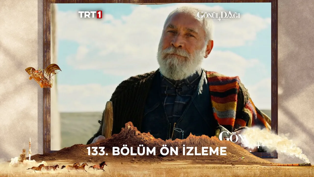 Gönül Dağı 133.Bölüm Fragmanı