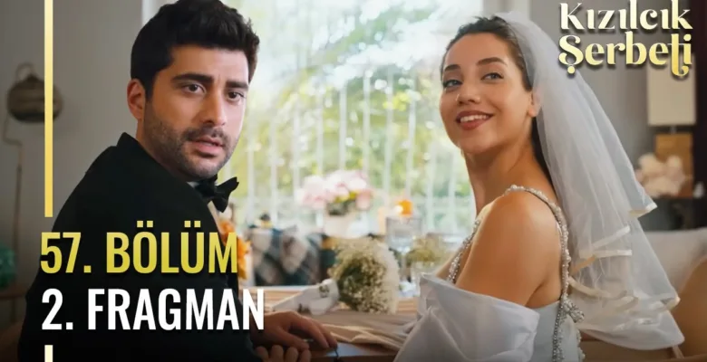 Kızılcık Şerbeti 57.Bölüm 2. Fragmanı