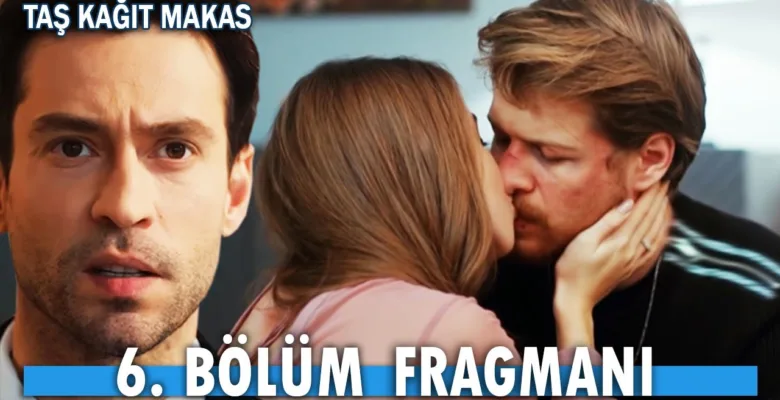 Taş Kağıt Makas 6.Bölüm Fragmanı