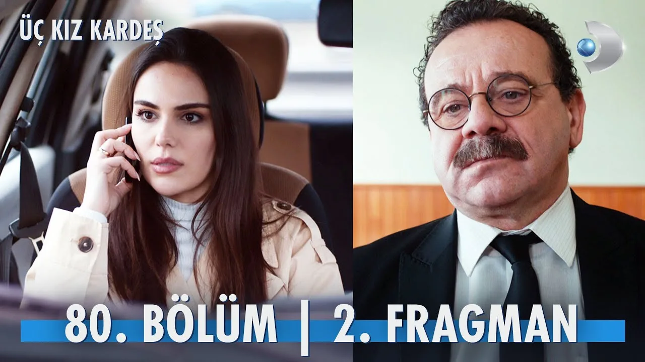 Üç Kız Kardeş 80.Bölüm 2. Fragmanı
