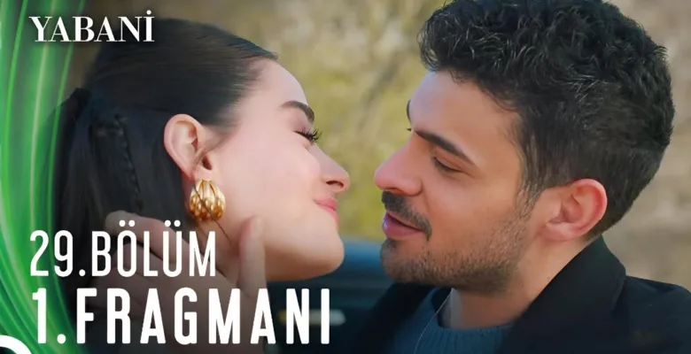 Yabani 29.Bölüm Fragmanı