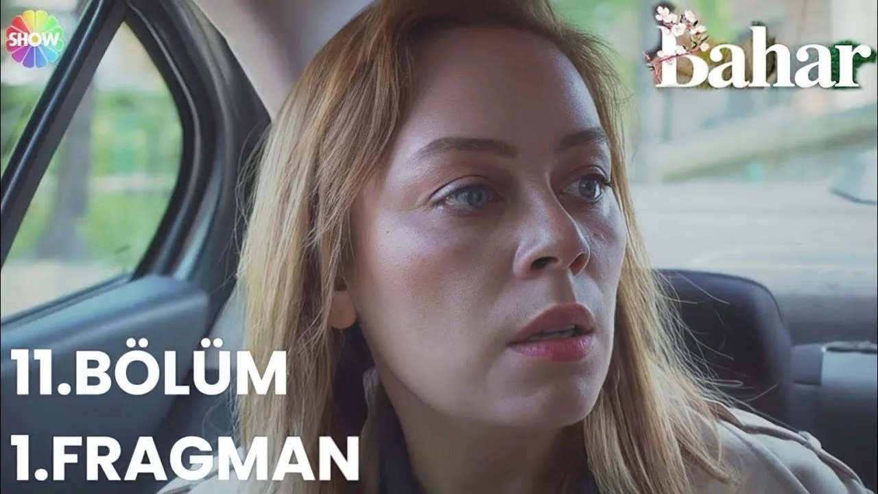 Bahar 11.Bölüm Fragmanı