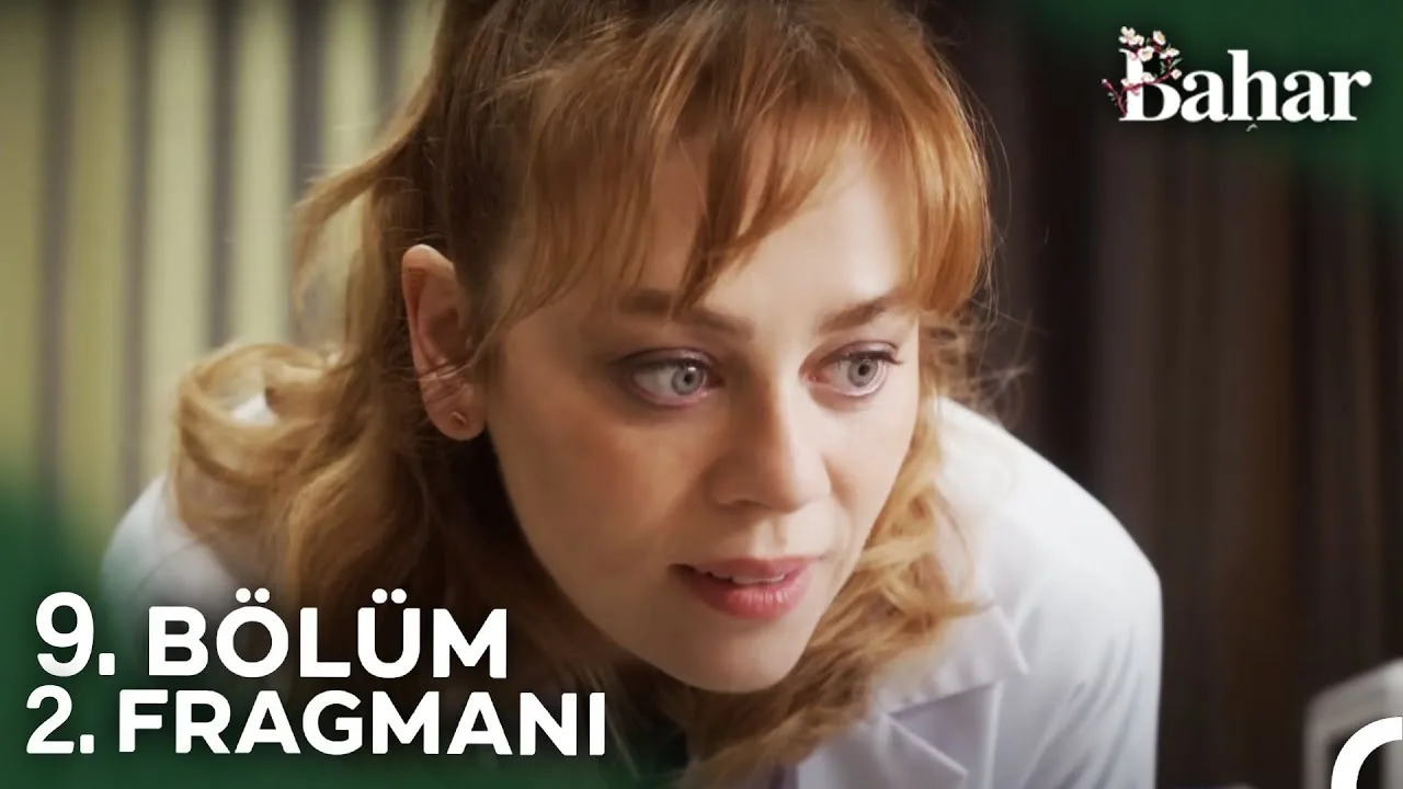 Bahar 9.Bölüm 2. Fragmanı