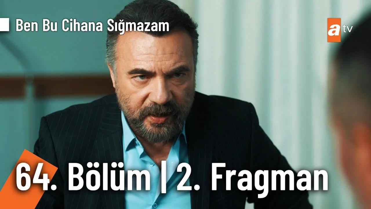 Ben Bu Cihana Sığmazam 64.Bölüm 2. Fragmanı
