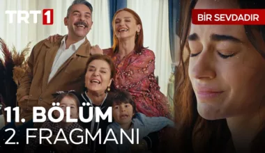 Bir Sevdadır 11.Bölüm 2. Fragmanı
