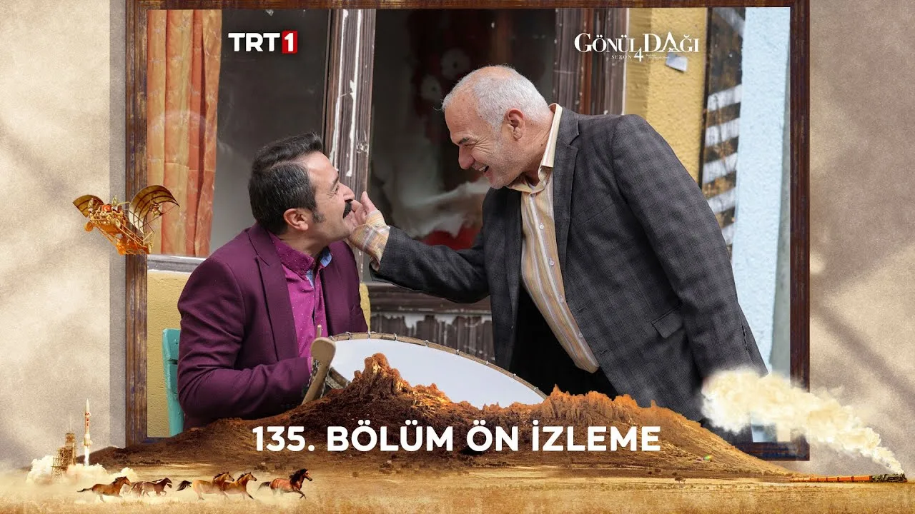 Gönül Dağı 135.Bölüm Önizleme