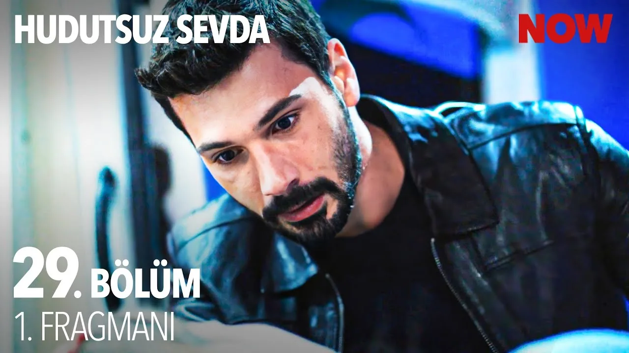Hudutsuz Sevda 29.Bölüm Fragmanı