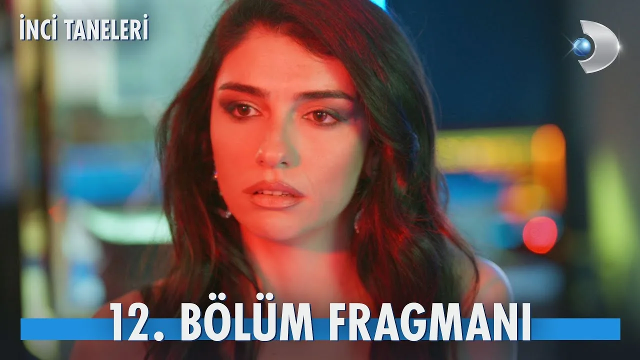 İnci Taneleri 12.Bölüm Fragmanı