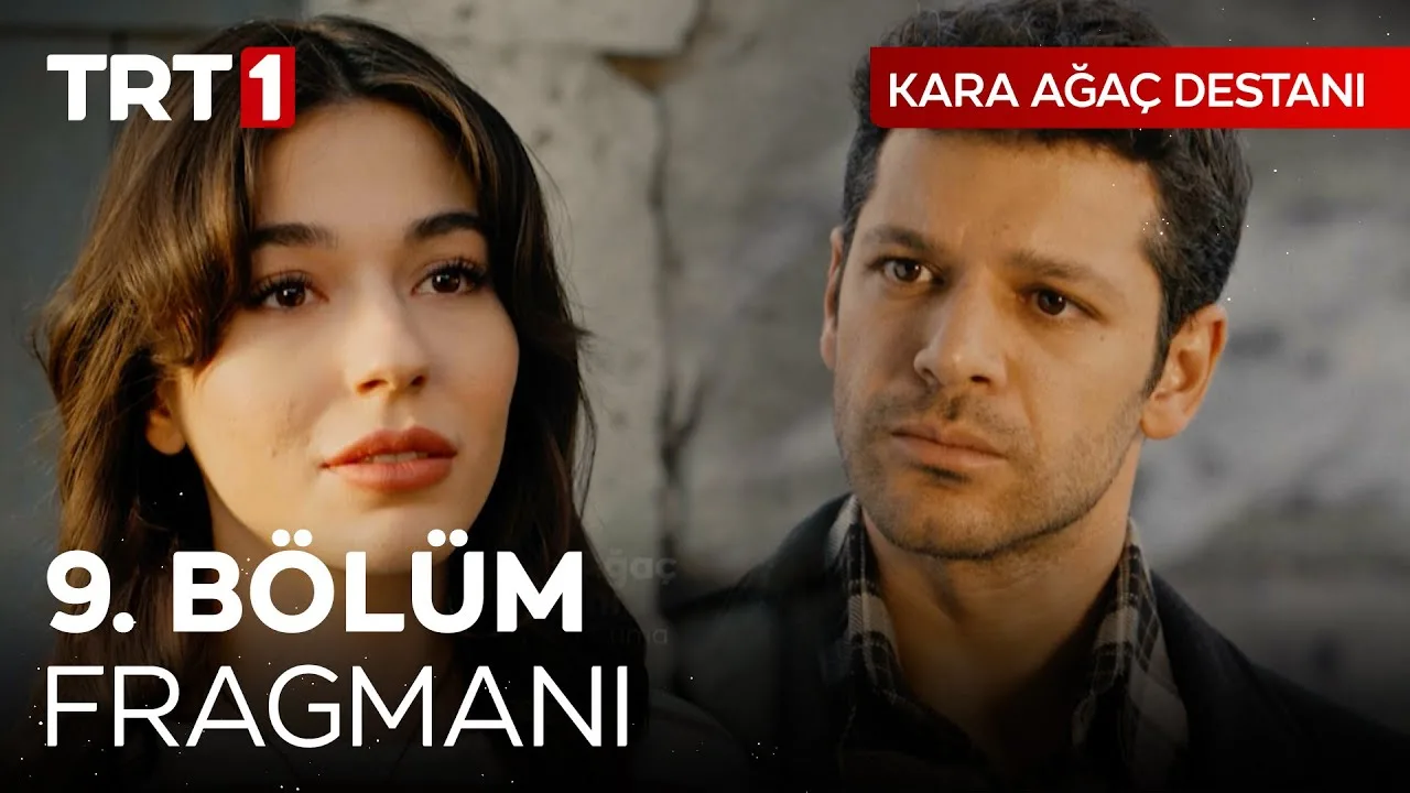 Kara Ağaç Destanı 9.Bölüm Fragmanı