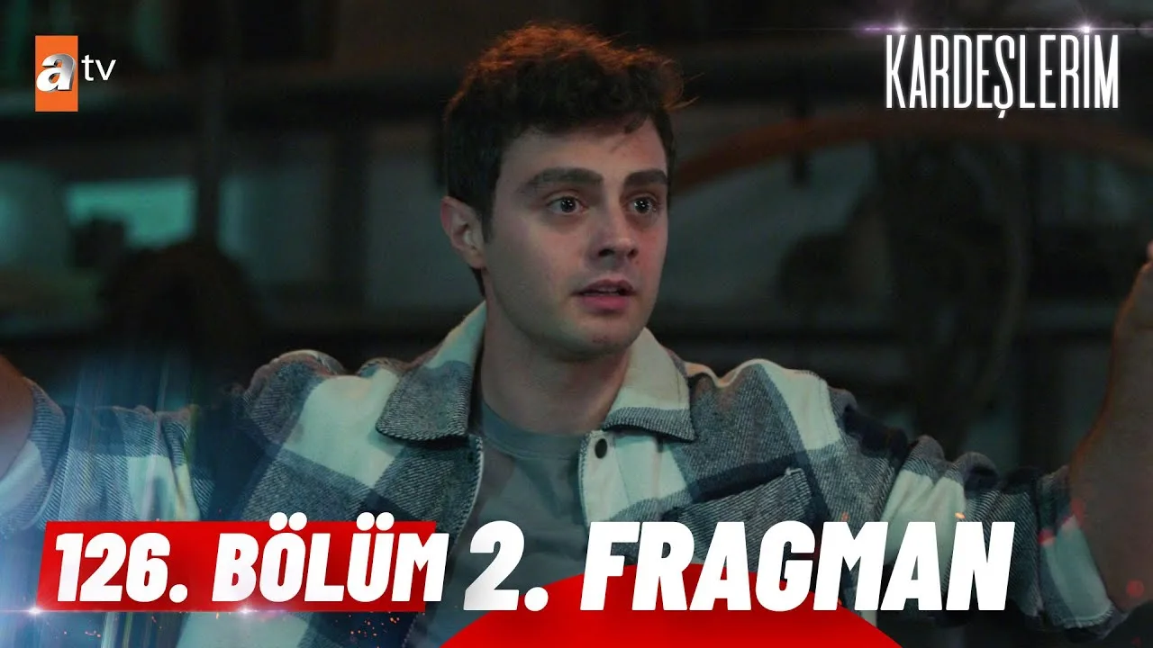 Kardeşlerim 126.Bölüm 2. Fragmanı