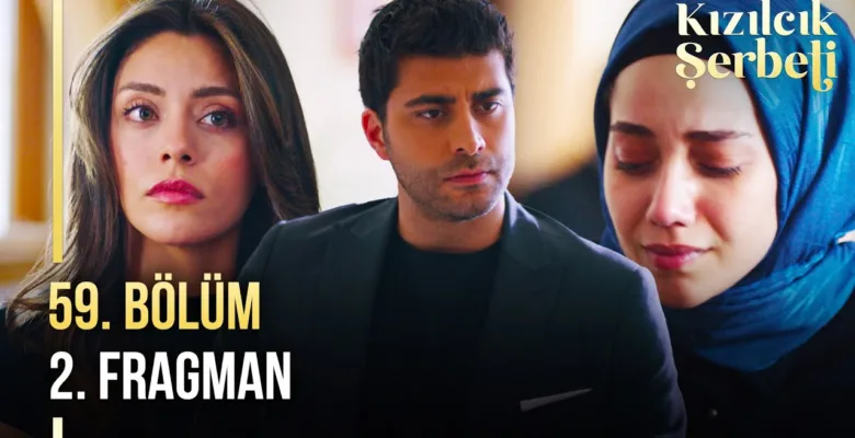 Kızılcık Şerbeti 59.Bölüm 2. Fragmanı
