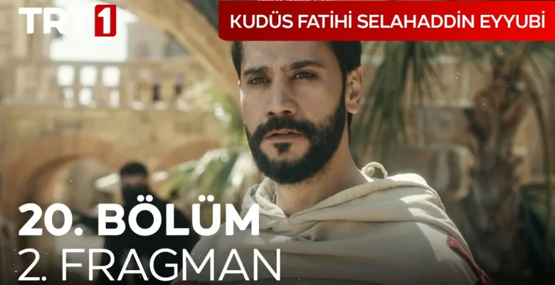 Kudüs Fatihi Selahaddin Eyyubi 20.Bölüm 2. Fragmanı