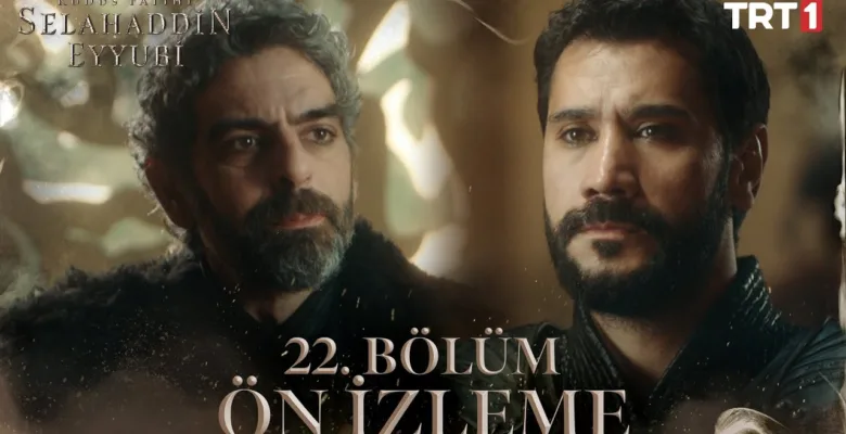 Kudüs Fatihi Selahaddin Eyyubi 22.Bölüm Fragmanı