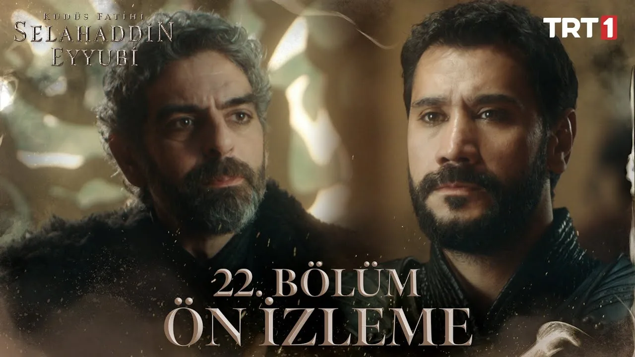 Kudüs Fatihi Selahaddin Eyyubi 22.Bölüm Fragmanı