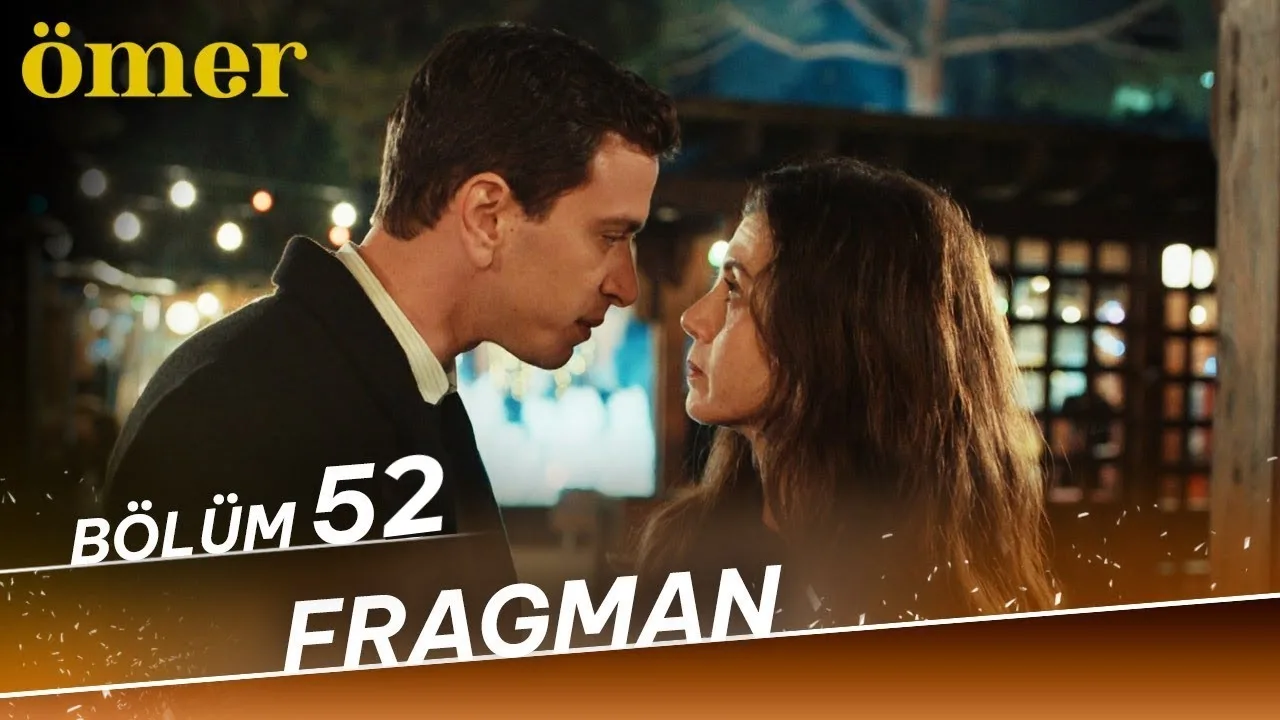 Ömer 52.Bölüm Fragmanı
