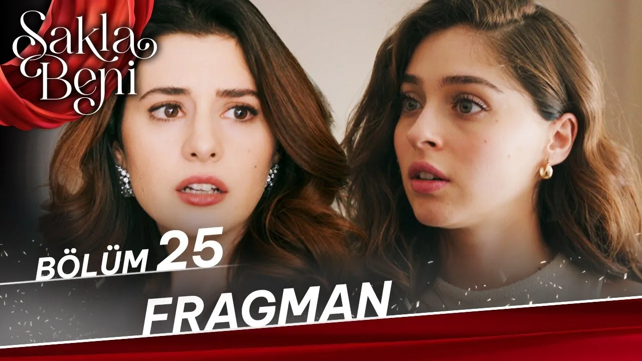 Sakla Beni 25.Bölüm Fragmanı