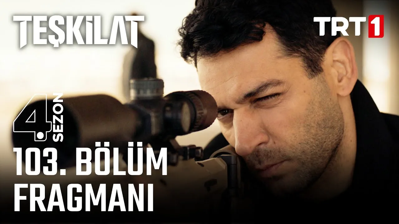 Teşkilat 103.Bölüm Fragmanı