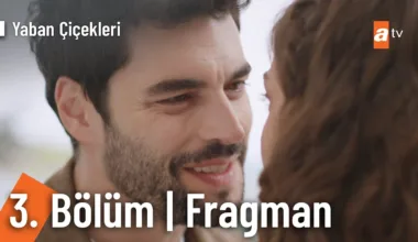 Yaban Çiçekleri 3.Bölüm Fragmanı