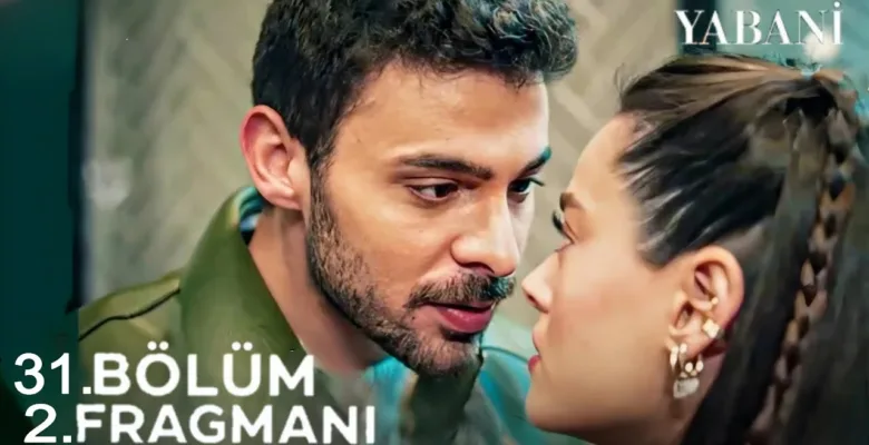 Yabani 31.Bölüm 2. Fragmanı