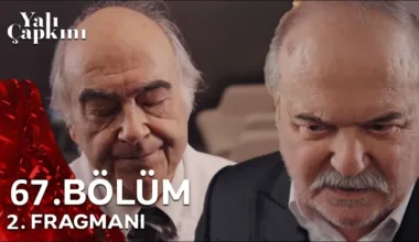 Yalı Çapkını 67.Bölüm 2. Fragmanı