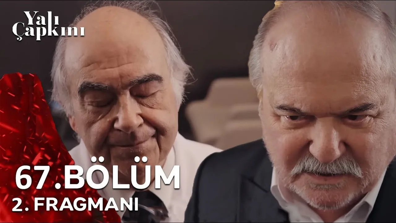 Yalı Çapkını 67.Bölüm 2. Fragmanı