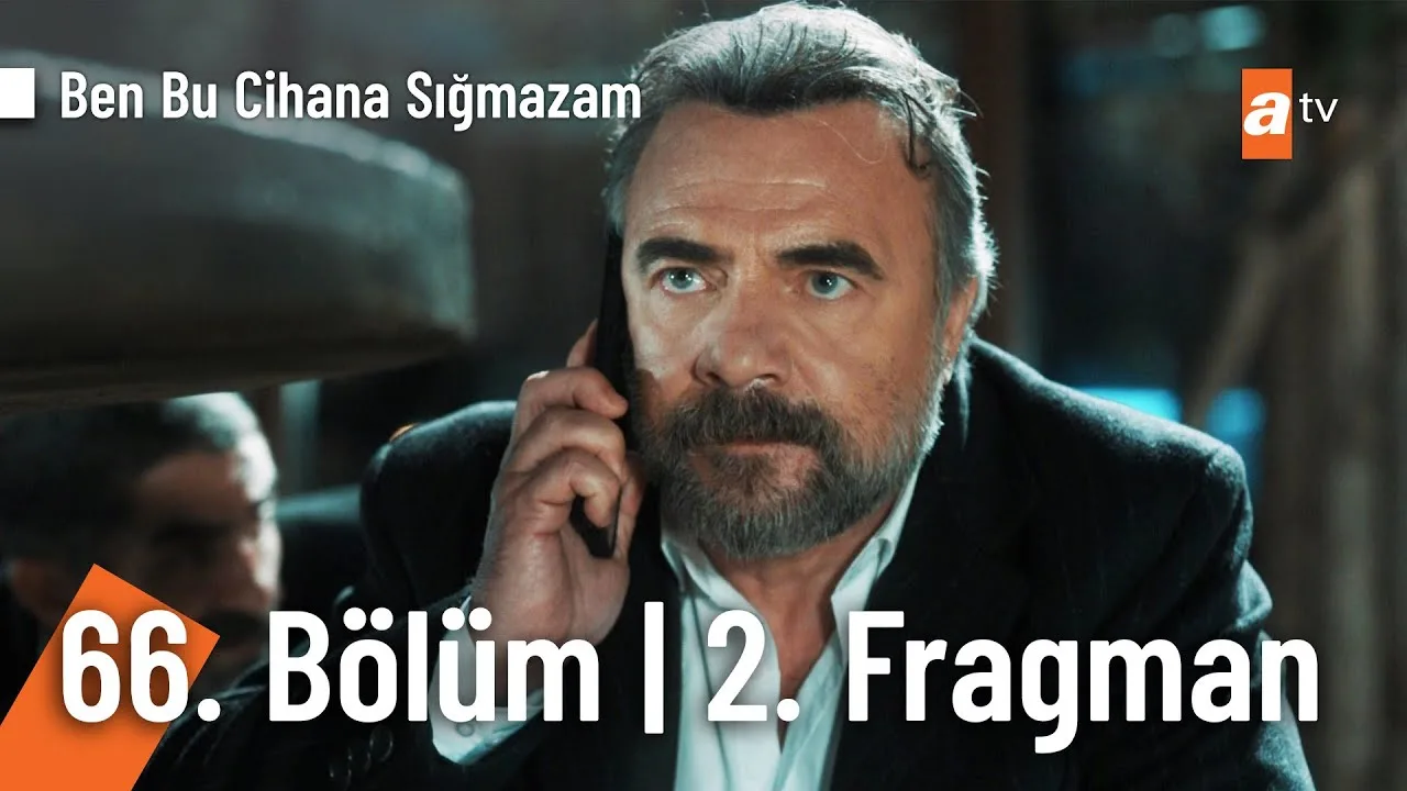 Ben Bu Cihana Sığmazam 66.Bölüm 2. Fragmanı