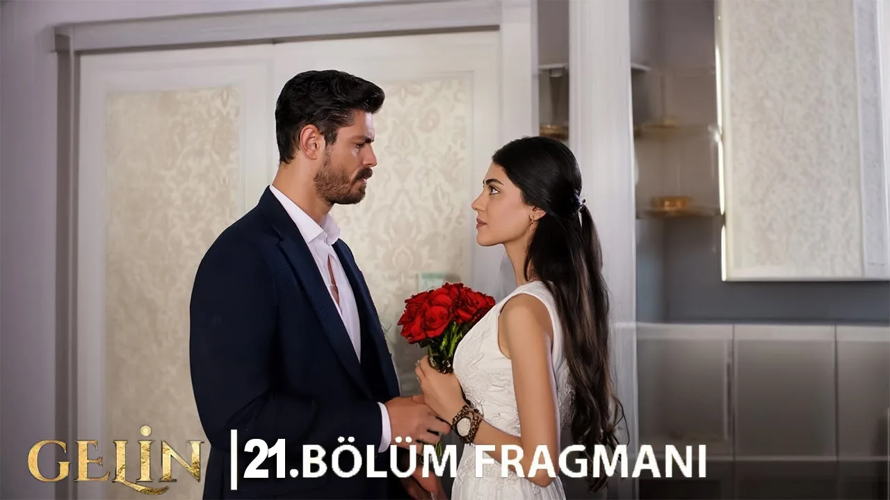 Gelin 21.Bölüm Fragmanı