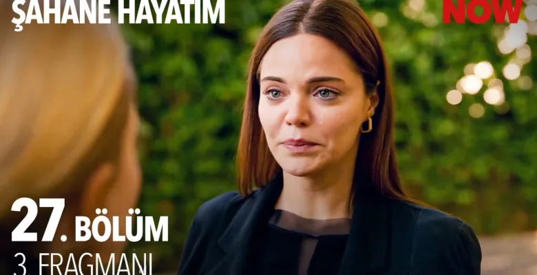 Şahane Hayatım 27.Bölüm 3. Fragmanı