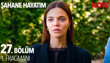 Şahane Hayatım 27.Bölüm Fragmanı