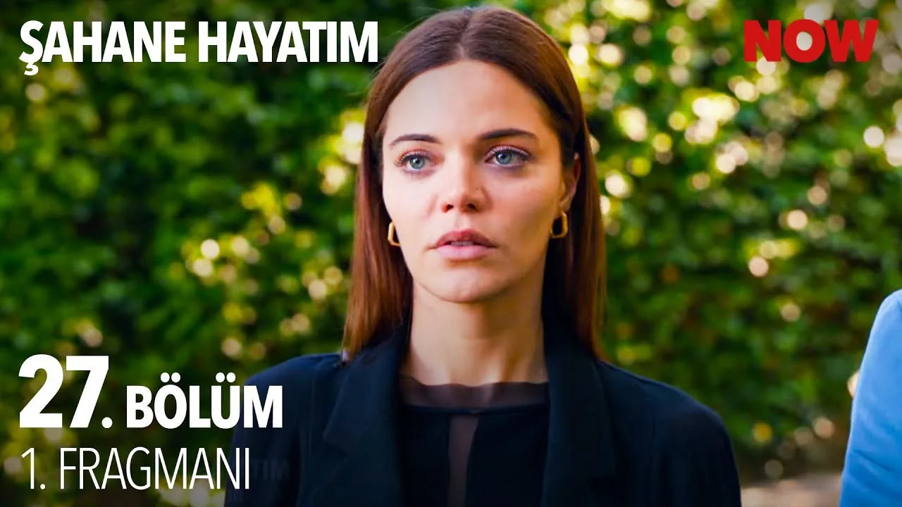 Şahane Hayatım 27.Bölüm Fragmanı