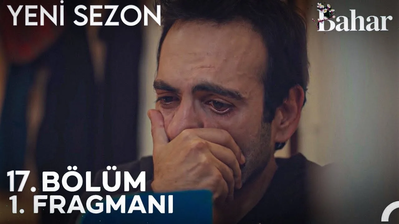 Bahar 17.Bölüm Fragmanı(Yeni Sezon)
