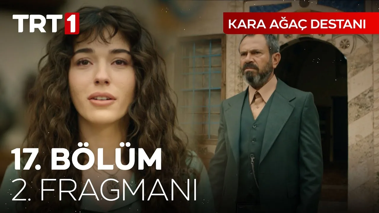 Kara Ağaç Destanı 17.Bölüm 2. Fragmanı