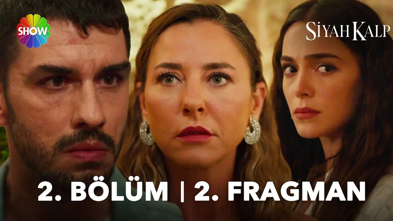 Siyah Kalp 2.Bölüm 2. Fragmanı