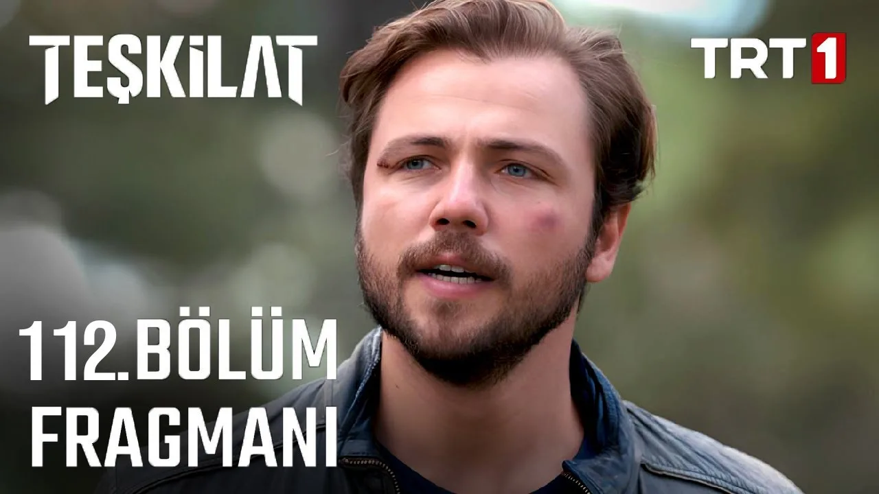 Teşkilat 112.Bölüm Fragmanı (Yeni Sezon)