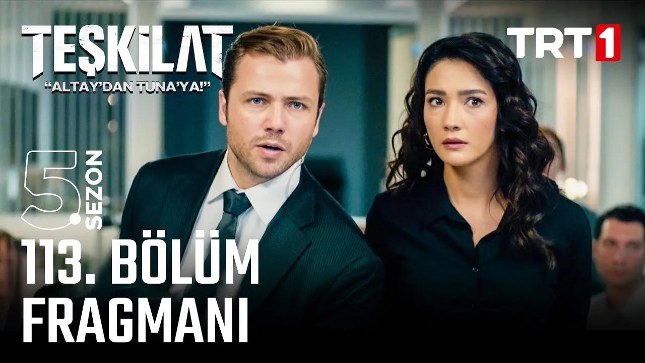 Teşkilat 113.Bölüm Fragmanı