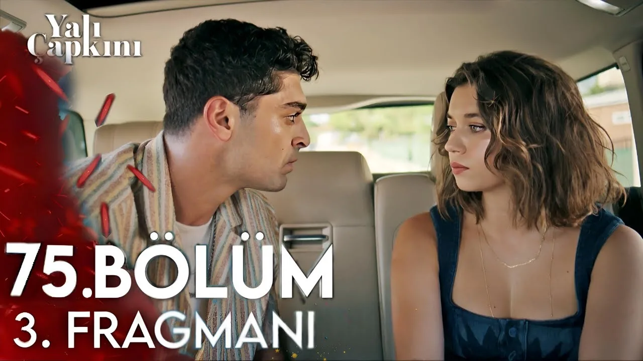 Yalı Çapkını 75.Bölüm 3. Fragmanı