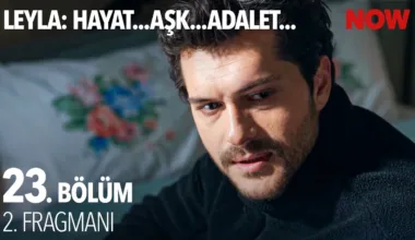 Leyla: Hayat Aşk Adalet 23.Bölüm 2. Fragmanı