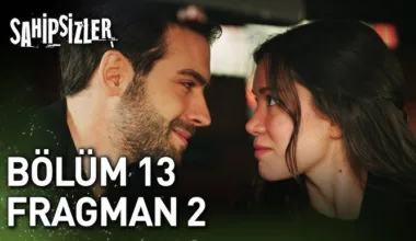 Sahipsizler 13.Bölüm 2. Fragmanı
