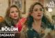 Aile Saadeti 2.Bölüm Fragmanı