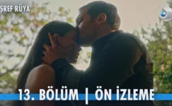 Eşref Rüya 13.Bölüm Önizleme (Sezon Finali)