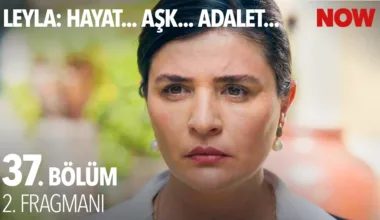 Leyla: Hayat Aşk Adalet 37.Bölüm 2. Fragmanı
