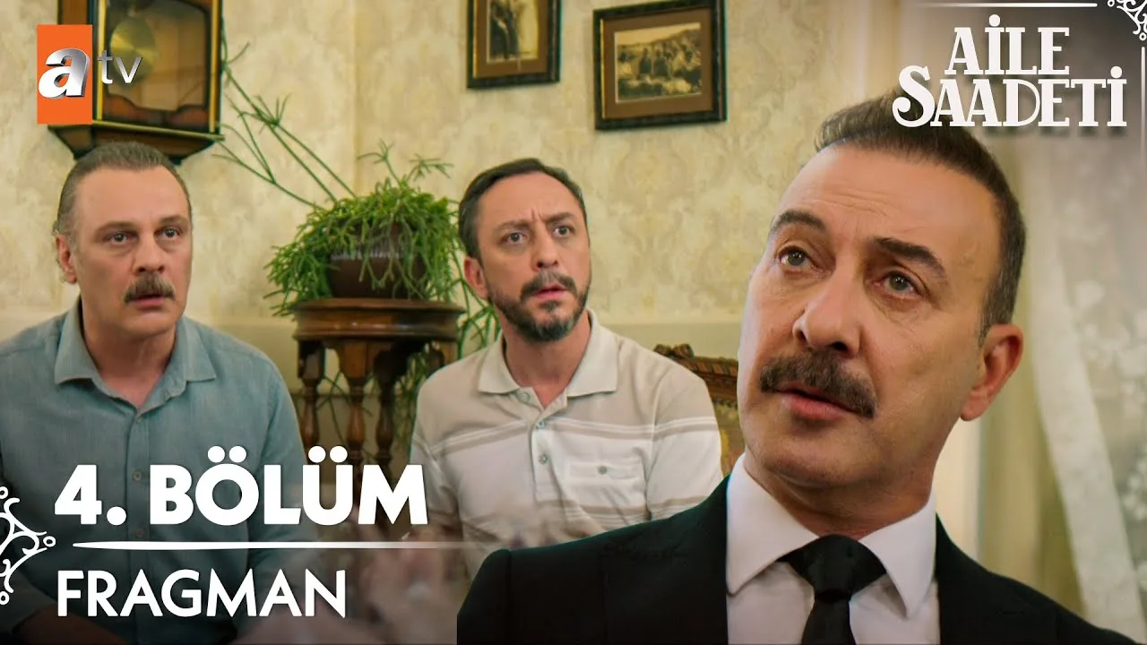 Aile Saadeti 4.Bölüm Önizleme