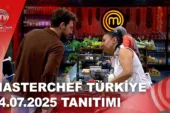 MasterChef Türkiye 14.07.2025 Fragmanı