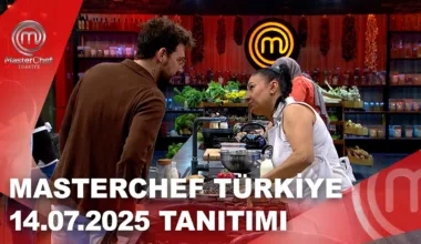 MasterChef Türkiye 14.07.2025 Fragmanı