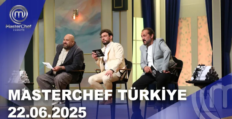 MasterChef Türkiye 22.07.2025 Fragmanı