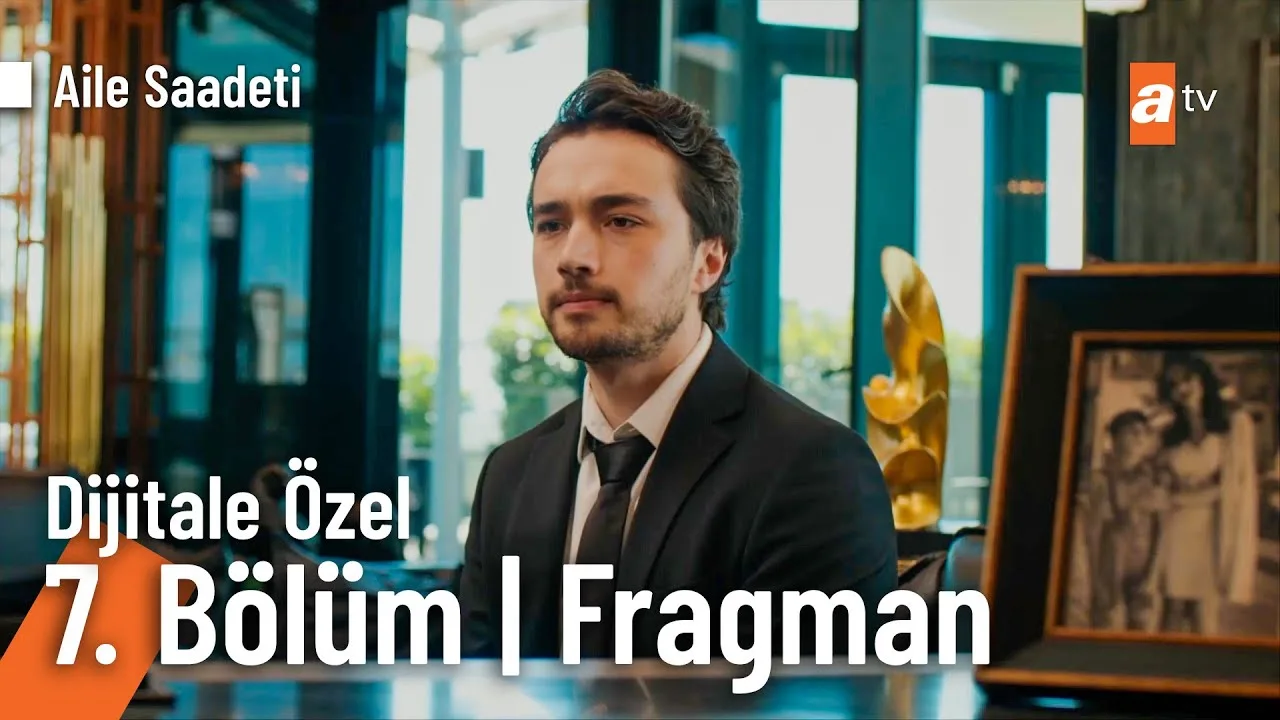 Aile Saadeti 7.Bölüm 2. Fragmanı