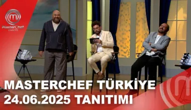 MasterChef Türkiye 24.07.2025 Fragmanı