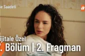 Aile Saadeti 7.Bölüm 2. Fragmanı (Dijitale Özel)