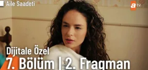 Aile Saadeti 7.Bölüm 2. Fragmanı (Dijitale Özel)